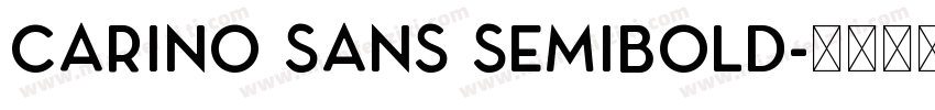 Carino Sans SemiBold字体转换